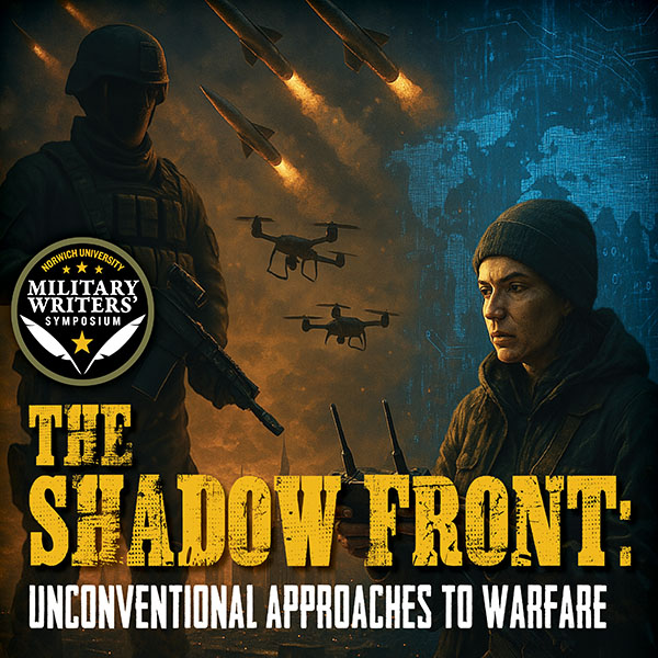 A promotional poster with a graphic design to promote "The Shadow Front: Unconventional Approaches to Warfare"