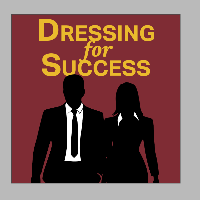 A graphic for Dressing for Success