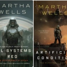 The Murderbot Diaries, Volumes 1 (All Systems Red) and 2 (Artificial Condition)