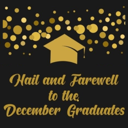bubbles above graduates mortarboard, with words: Hail and Farewell to the December Graduates