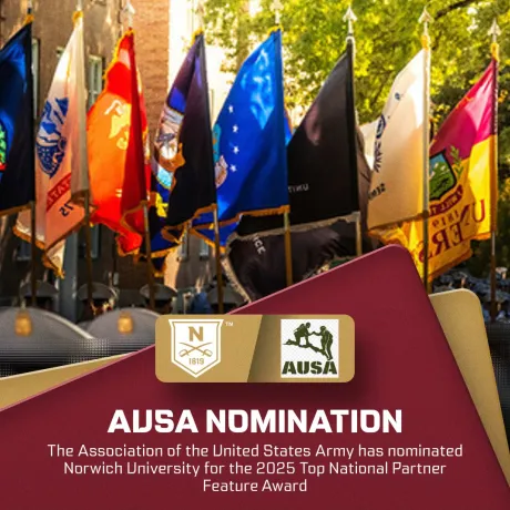 The flags of the Armed Forces are displayed on the Upper Parade Ground during the afternoon, with the bottom of the photo designed with maroon overlaying gold, and the logos of the AUSA and Norwich.