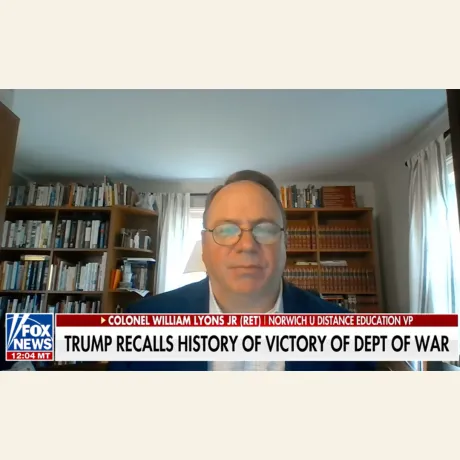 Colonel William Lyons (Ret), Norwich University Distance Education VP, appearing in a video interview on Fox News.
