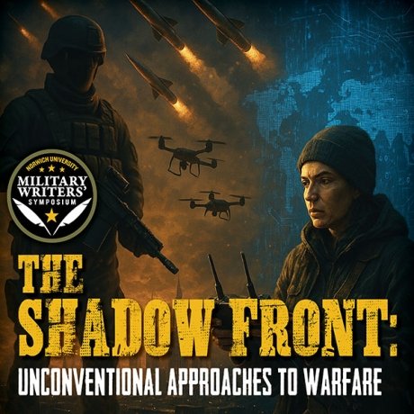A promotional poster with a graphic design to promote "The Shadow Front: Unconventional Approaches to Warfare"