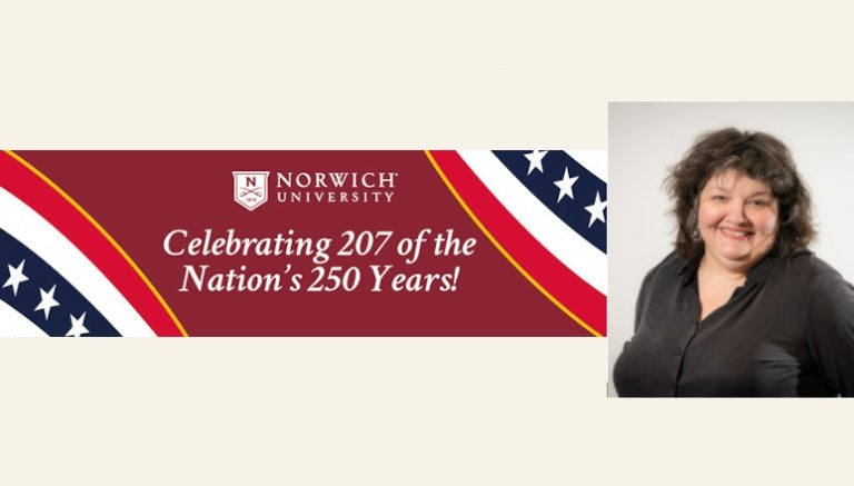 Headshot of Ann Harvey, Old Guard Reunions HC contact (right). To left: Image with swirls left and right of red, white, and white stars on blue. Center in Norwich University logo and the text: Celebrating 207 of the Nation's 250 years.