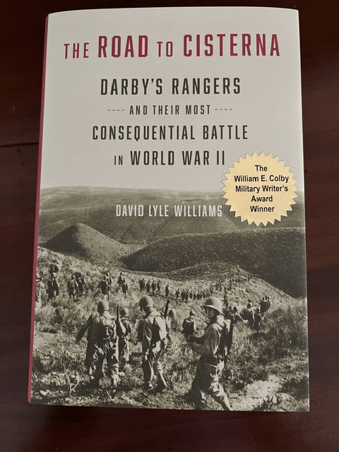 Book cover titled "The Road to Cisterna: Darby's Rangers and Their Most Consequential Battle in World War II" by David Lyle Williams.