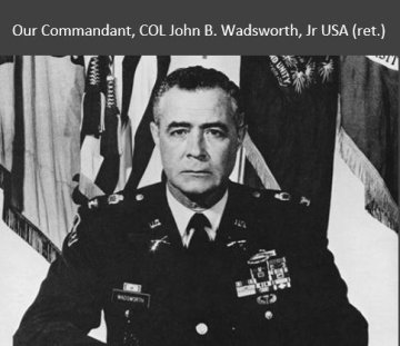 1975 Commandant COL John B. Wadsworth, Jr. USA (ret.)