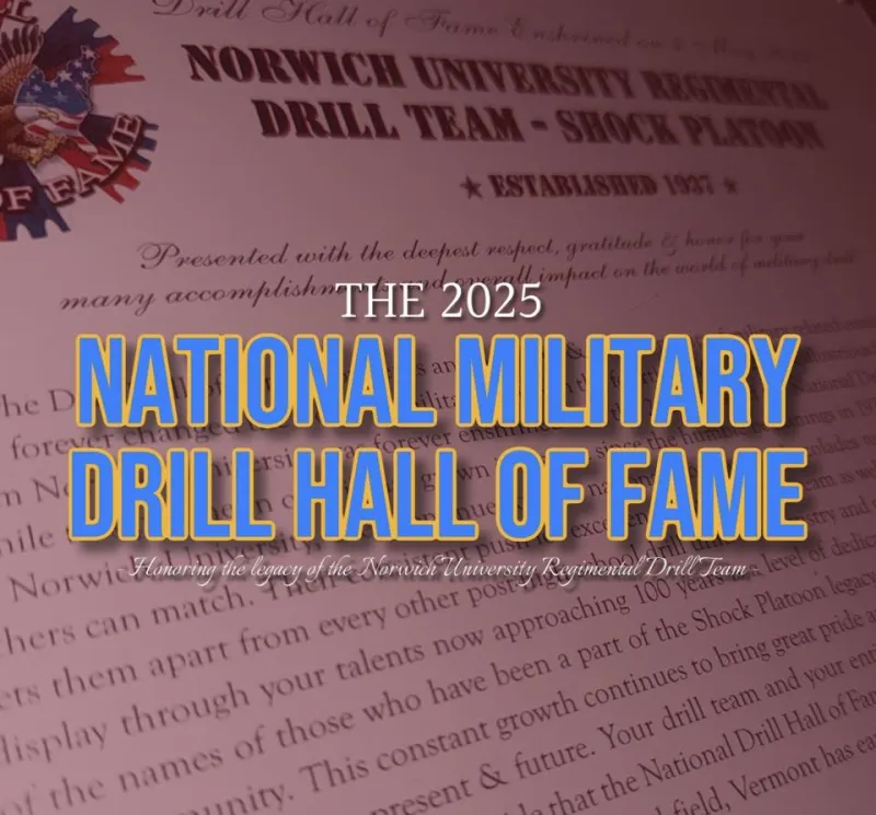 Promotional graphic for "The 2025 National Military Drill Hall of Fame," honoring the legacy of the Norwich University Regimental Drill Team, with a focus on tradition and achievement. The text is overlaid on a background featuring a blurred certificate.