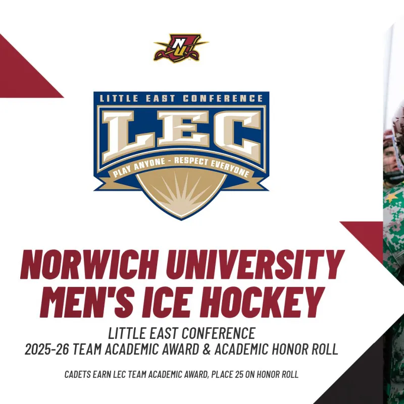 Graphic announces Norwich University women's ice hockey earned the 2025-26 Little East Conference Team Academic Award and Academic Honor Roll.